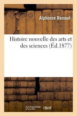 Histoire nouvelle des arts et des sciences - Image principale