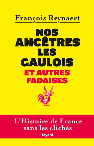 Nos ancêtres les gaulois et autres fadaises - Image principale
