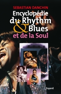 Encyclopédie du rythm & blues et de la soul - Image principale