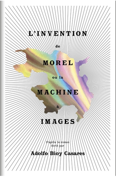 L'invention de morel ou la machine à images - Image principale