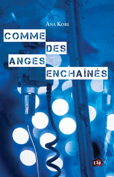Comme des anges enchaînés - Image principale