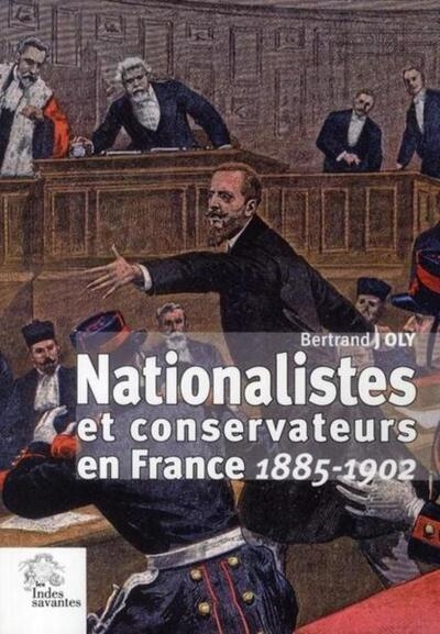 Nationalistes et conservateurs en france 1885-1902 - Image principale