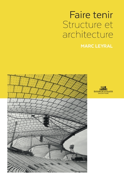 Faire tenir - structure et architecture - Image principale