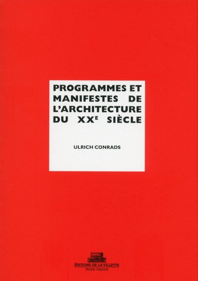 Programmes et manifestes de l'architecture du xxe siècle - Image principale