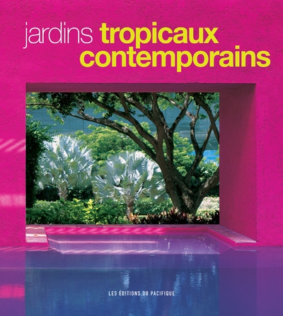 Jardins tropicaux contemporains - Image principale
