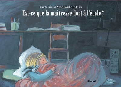 Est-ce que la maîtresse dort à l'école ? - Image principale