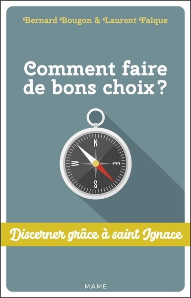 Comment faire de bons choix ? discerner grâce à st ignace - Image principale