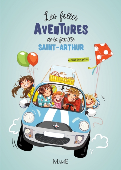 1 - les folles aventures de la famille saint-arthur - Image principale