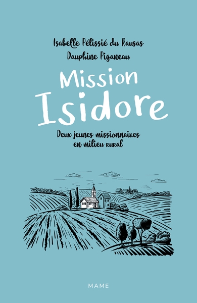 Mission isidore. deux jeunes missionnaires en milieu rural - Image principale