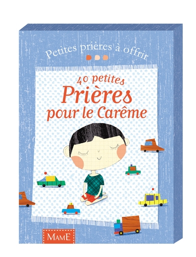 40 petites prières pour le carême - Image principale