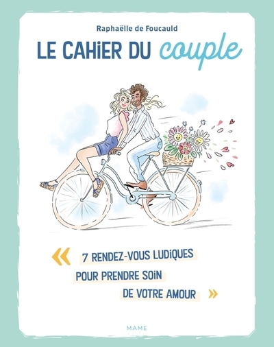 Le cahier du couple. 7 rendez-vous ludiques pour prendre soin de votre amour - Image principale