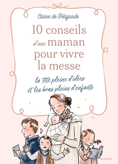 10 conseils d'une maman pour vivre la messe la tête pleine d'idées et les bras pleins d'enfants - Image principale