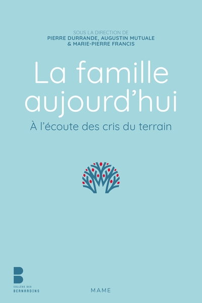 La famille aujourd hui. a l écoute des cris du terrain - Image principale