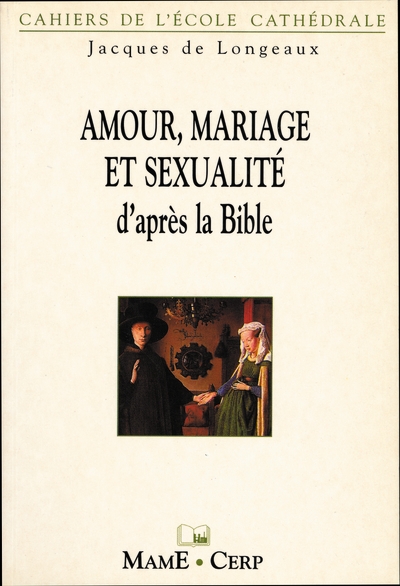 Amour, mariage et sexualité d'après la bible - Image principale