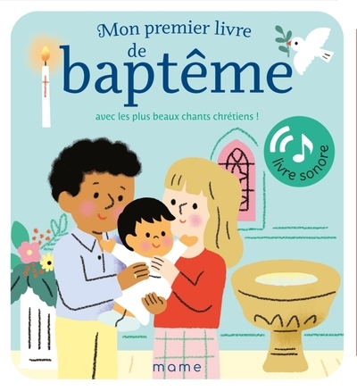 Mon premier livre de baptême avec les plus beaux chants chrétiens ! livre sonore - Image principale