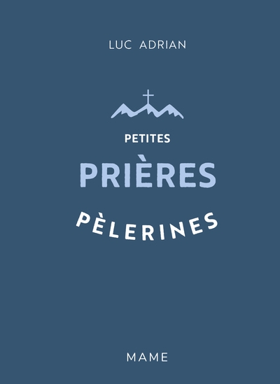 Petites prières pèlerines - Image principale