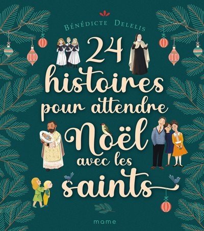 24 histoires pour attendre noël avec les saints - Image principale