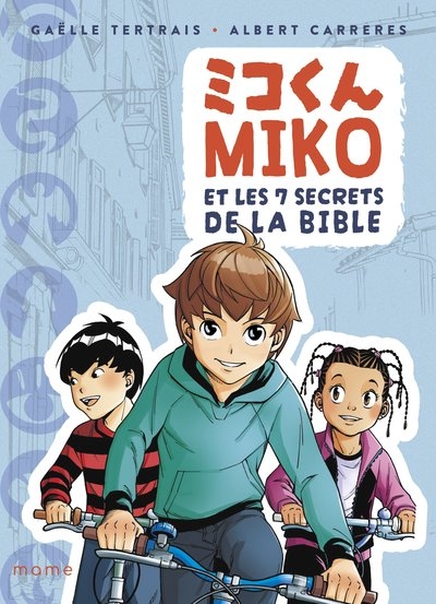 Miko et les 7 secrets de la bible - Image principale