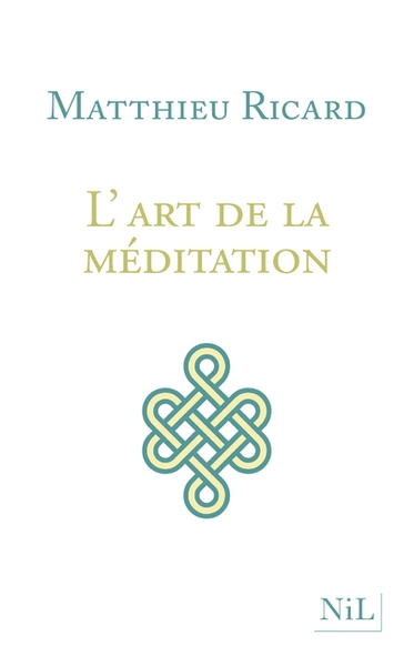 L'art de la méditation - nouvelle édition - Image principale