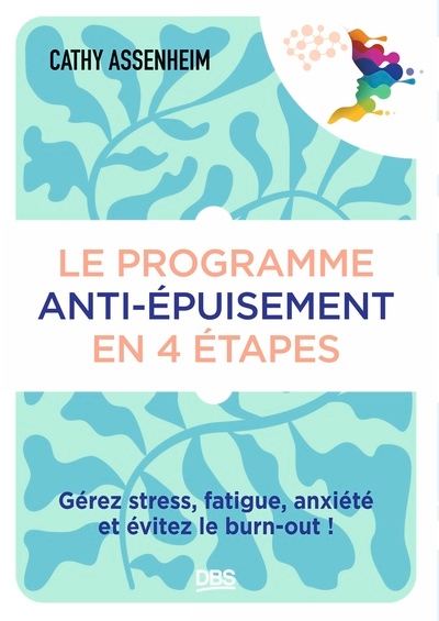 Le programme anti-épuisement en 4 étapes - Image principale