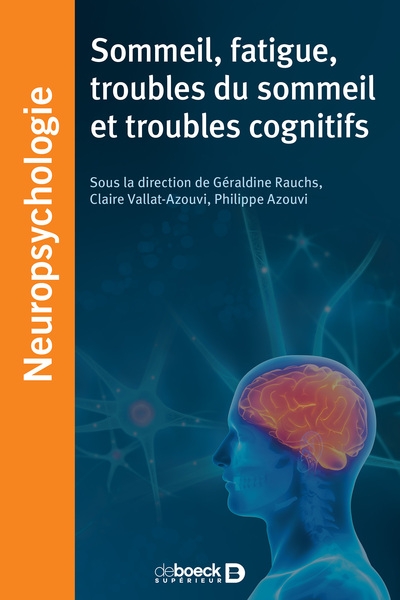 Sommeil, fatigue, troubles du sommeil et troubles cognitifs - Image principale