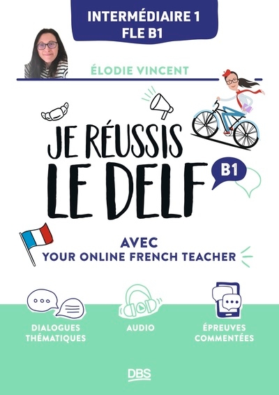 Je réussis le delf b1 avec your online french teacher - Image principale
