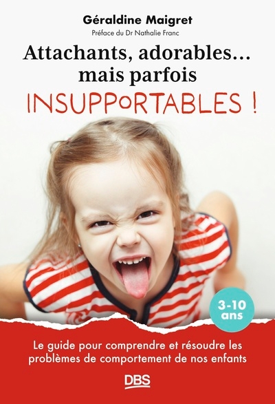 Attachants, adorables... mais parfois insupportables ! - Image principale