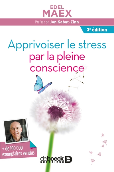 Apprivoiser le stress par la pleine conscience - Image principale
