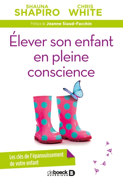 Élever son enfant en pleine conscience - Image principale