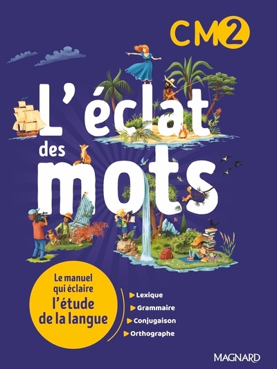 L'éclat des mots cm2 (2022) - manuel élève - Image principale