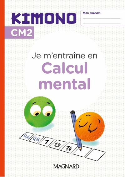 Kimono cm2 : cahier de calcul mental (2024) - Image principale