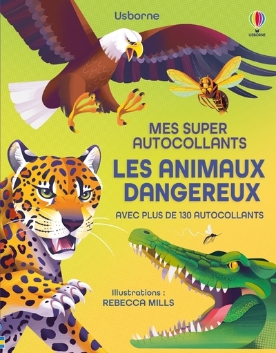 Les animaux dangereux - mes super autocollants - dès 5 ans - Image principale