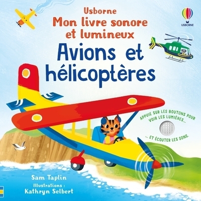 Avions et hélicoptères - mon livre sonore et lumineux - dès 1 an - Image principale