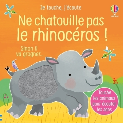 Ne chatouille pas le rhinocéros - je touche, j'écoute - dès 6 mois - Image principale