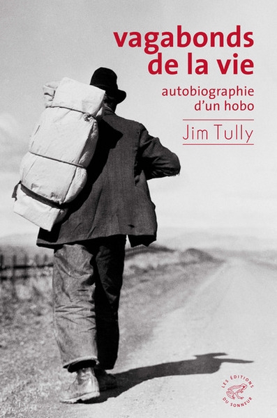 Vagabonds de la vie, autobiographie d'un hobo - Image principale