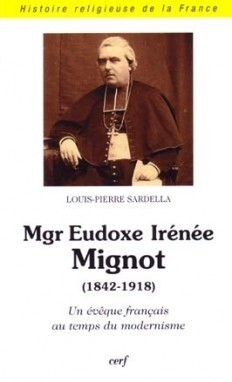 Mgr eudoxe irénée mignot (1842-1918) un évêque français au temps du modernisme - Image principale