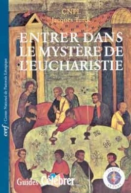 Entrer dans le mystere de l'eucharistie - Image principale
