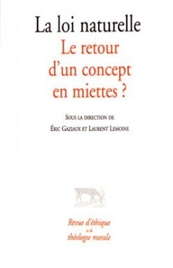 La loi naturelle. le retour d'un concept en miettes ? - Image principale