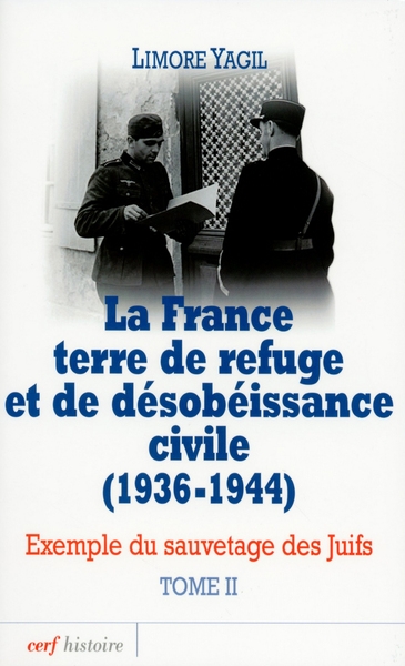 La france terre de refuge et de désobéissance civile (1936-1944). tome 2 - Image principale