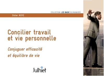 Concilier travail et vie personnelle - Image principale