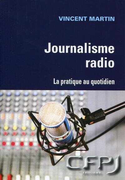 Le journalisme radio - Image principale