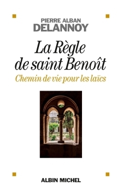 La règle de saint benoit - Image principale