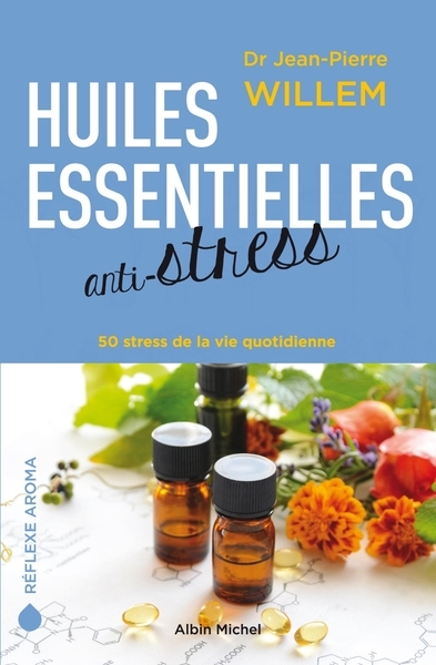 Huiles essentielles anti-stress - Image principale