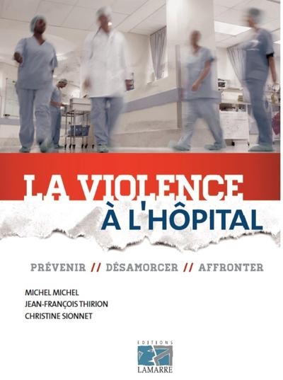 La violence à l'hôpital - Image principale