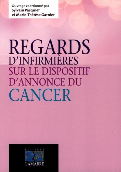 Regards d'infirmières sur le dispositif d'annonce d'un cancer - Image principale