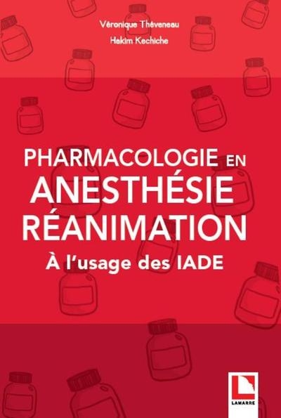 Pharmacologie en anesthésie-réanimation - Image principale