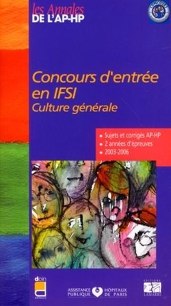 Concours d entree en ifsi culture generale sujets et corriges 2003/2006 - Image principale