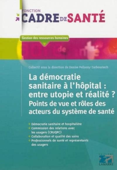 La démocratie sanitaire à l'hôpital: entre utopie et réalité - Image principale
