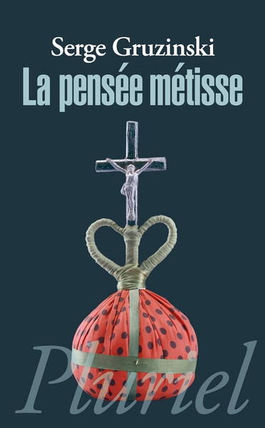 La pensée métisse - Image principale