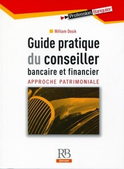 Guide pratique du conseiller bancaire et financier - Image principale